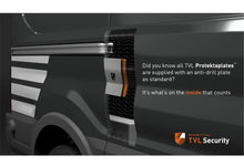 Load image into Gallery viewer, TVL ProtektaPlate(™) Van Anti Drill Shield Plates